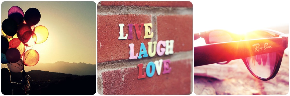 live, love, laugh!