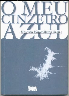 "O Meu Cinzeiro Azul"