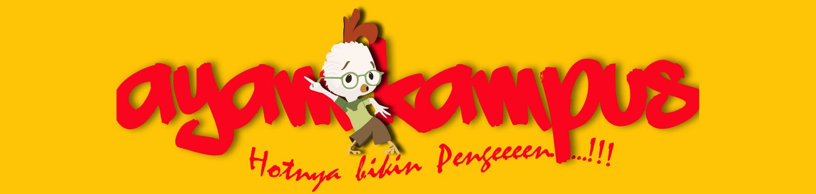 Selamat Datang di AYAM KAMPUS