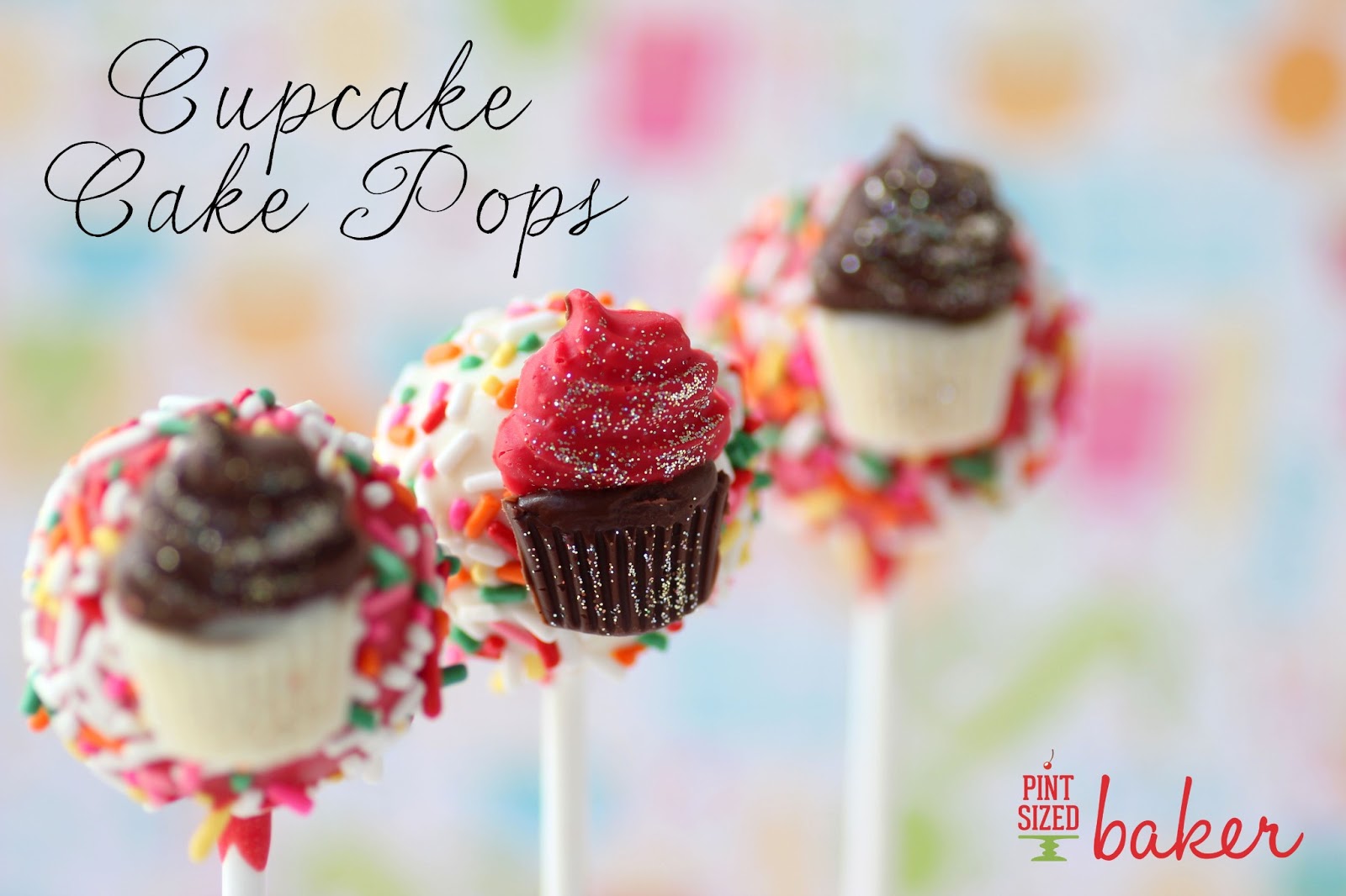 Rainbow Sprinkle Cupcake Cake Pops Pint Sized Baker