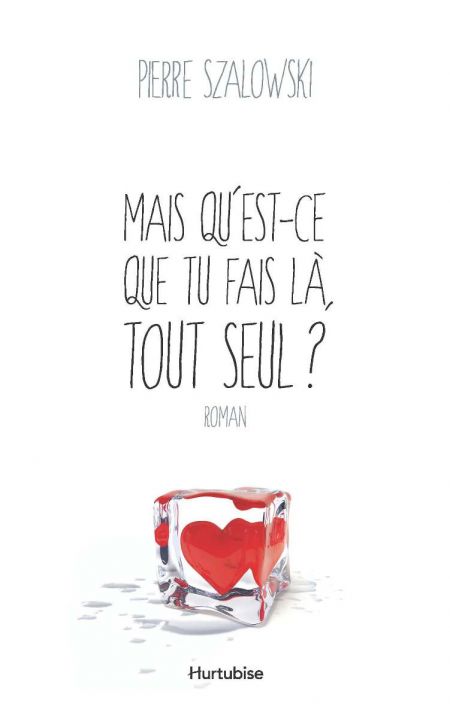 On se rencontre qu'en est toujours tout seul au monde