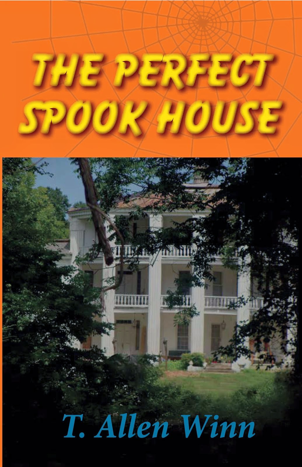 The Perfect Spook House