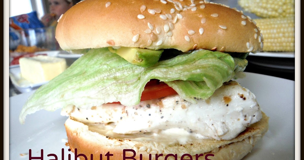 Mormon Mavens in the Kitchen Halibut Burgers
