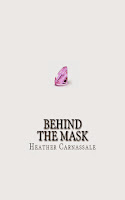 BEHIND THE MASK