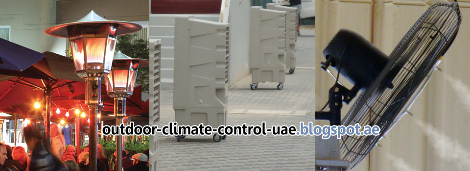 Outdoor climate control in UAE