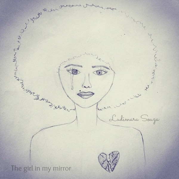 The girl in my mirror Desenho Ludimara souza black power girl