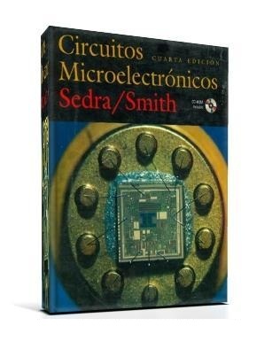 Circuitos Microelectrónicos, 4ta Edición Adel S. Sedra & Kenneth C. Smith portada Circuitos%2BMicroelectr%25C3%25B3nicos Circuitos Microelectrónicos, 4ta Edición Adel S. Sedra & Kenneth C. Smith