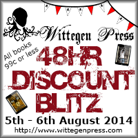 Wittegen Press 48hr Discount Blitz 5th and 6th August 2014