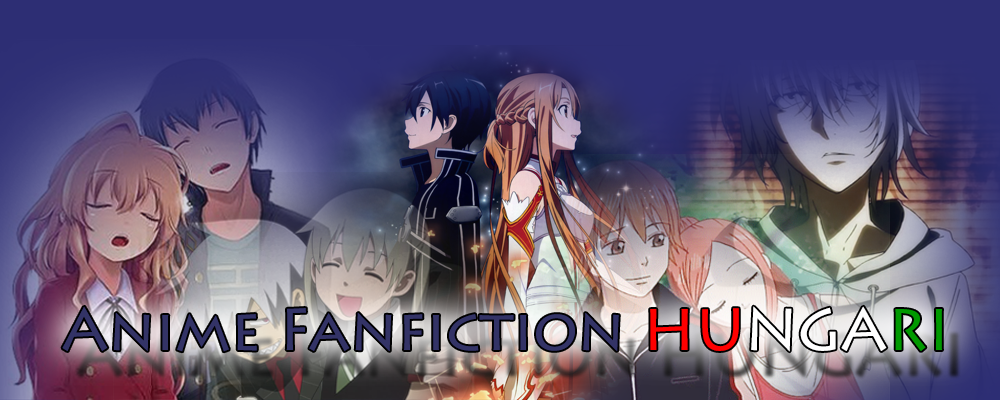 ♥ Anime Fanfiction HUNGARY ♥