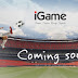 Come Soon: iGame