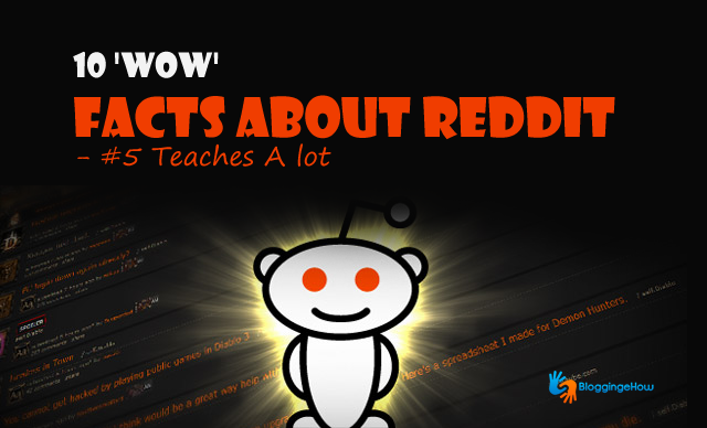 10 wow facts about reddit 5 teaches a lot