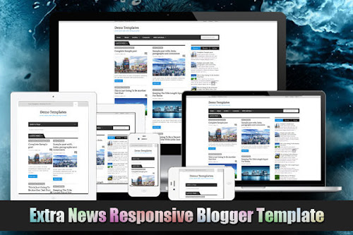 Extra News Responsive Blogger Template by MKR