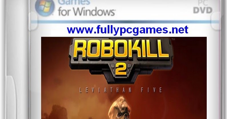 Robokill 2 Leviathan Five Full Version Download