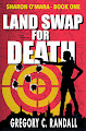 Land Swap For Death