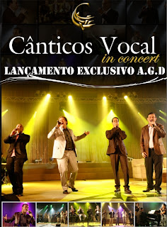 DVD - Cânticos Vocal - in Concert 2011