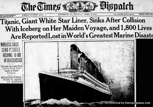 5 Tajuk Berita Akhbar Paling Menggemparkan Dunia Titanic Tenggelam