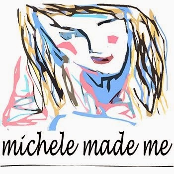 Michele Made Me