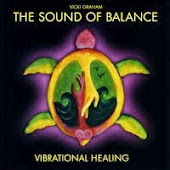 The Sound Of Balance ~ Vibrational Healing