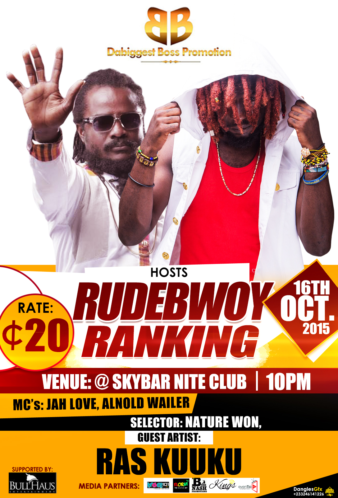 ruddest boss bard flyers designed by dangles graphics danglesgfx ghana flyers