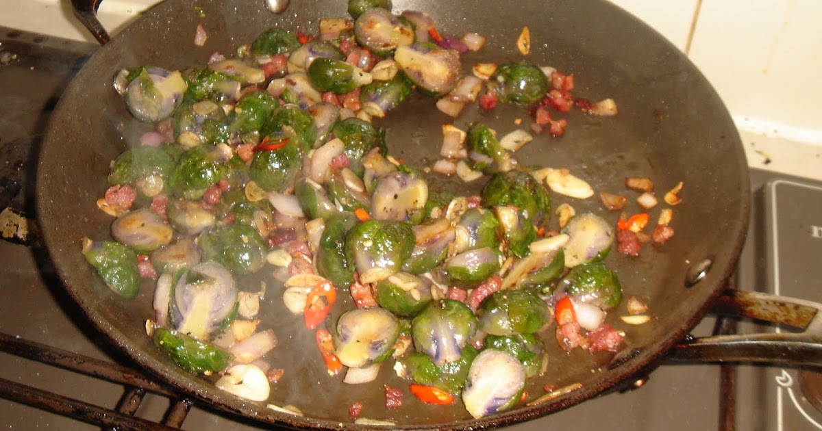 FEAST to the world Panfried Brussels Sprouts with Pancetta, Chillies