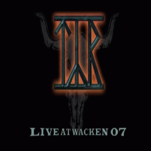 Tyr - Live at Wacken 2007