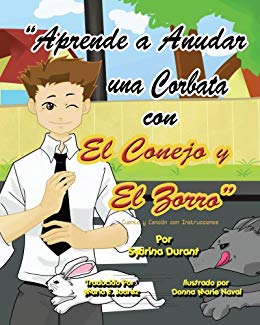 Learn To Tie A Tie With The Rabbit And The Fox - Spanish Version