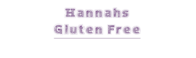 Hannah's Gluten Free 
