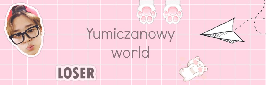 Yumiczanowy_world