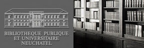 Bibliothèque Publique et Universitaire de Neuchâtel (BPUN)