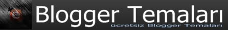 blogger temaları