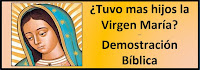 ¿Tuvo mas hijos la Virgen María?