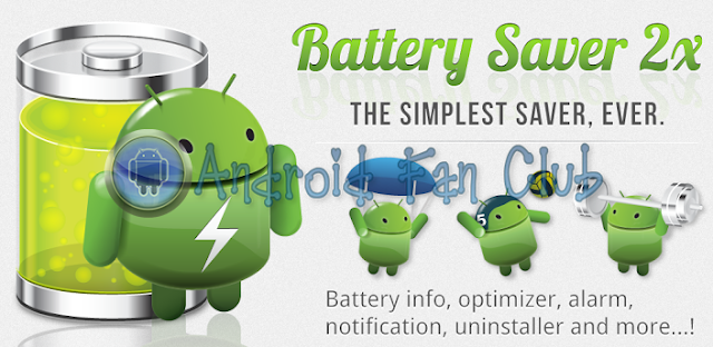 Battery Saver 2X Save Battery! Android APK Download Battery Saver 2X Save Battery! Android APK Download