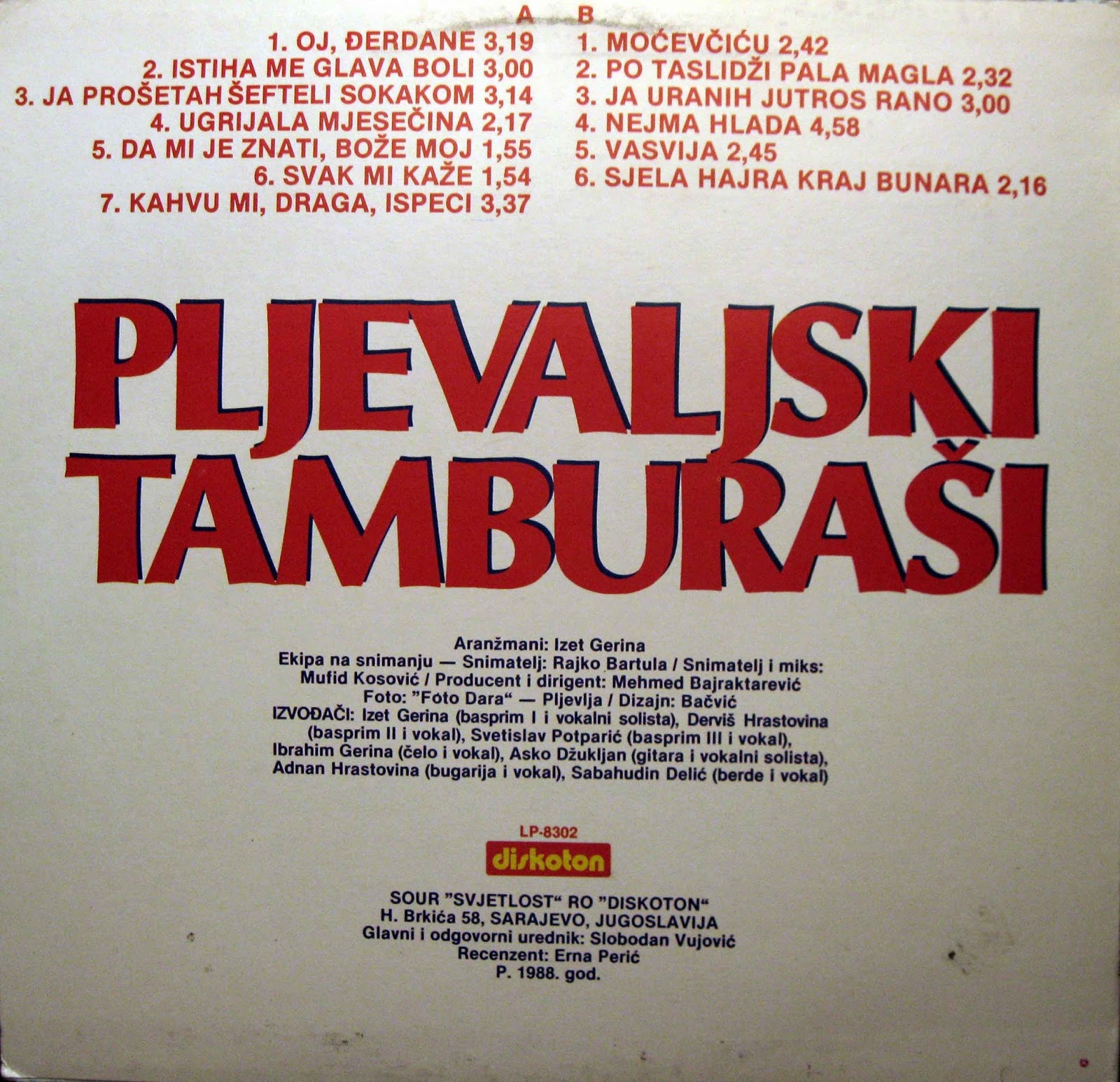 SEVDALINKE Pljevaljski tamburaši Oj đerdane. Sarajevo "Diskoton", 1988.*