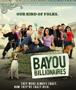 how did bayou billionaires make money
