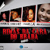 [Track Download] Dj Soneca c/ Eva RapDiva, Khris Mc, G'Pamella e Miria Rossana - Rimas da Cara do Brada "Remix"