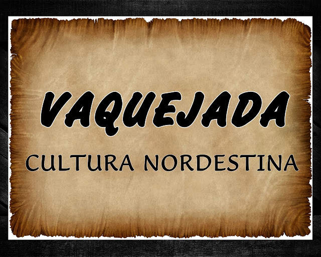 VAQUEJADAS  NORDESTINA