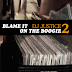 DJ Justice - Blame It On The Boogie 2