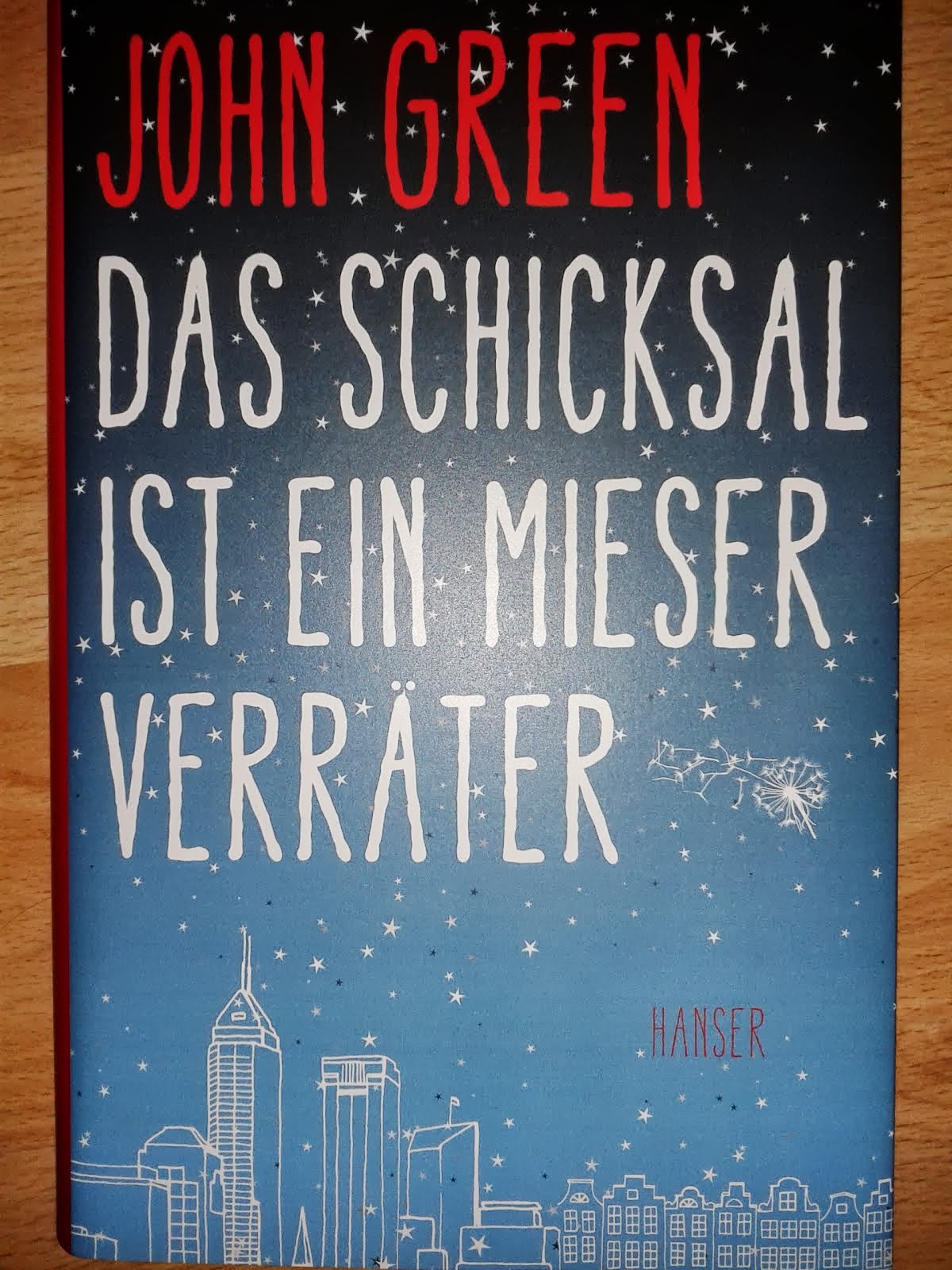 Annas Bücher [Rezension] Das Schicksal ist ein mieser Verräter John