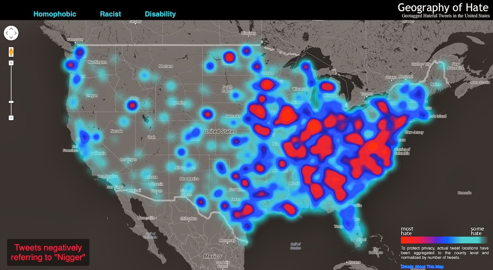 racist and other nasty words showing the areas where they are most used here are the maps for nigger and fag many more at the link racist and other nasty words showing the areas where they are most used here are the maps for nigger and fag many more at the link