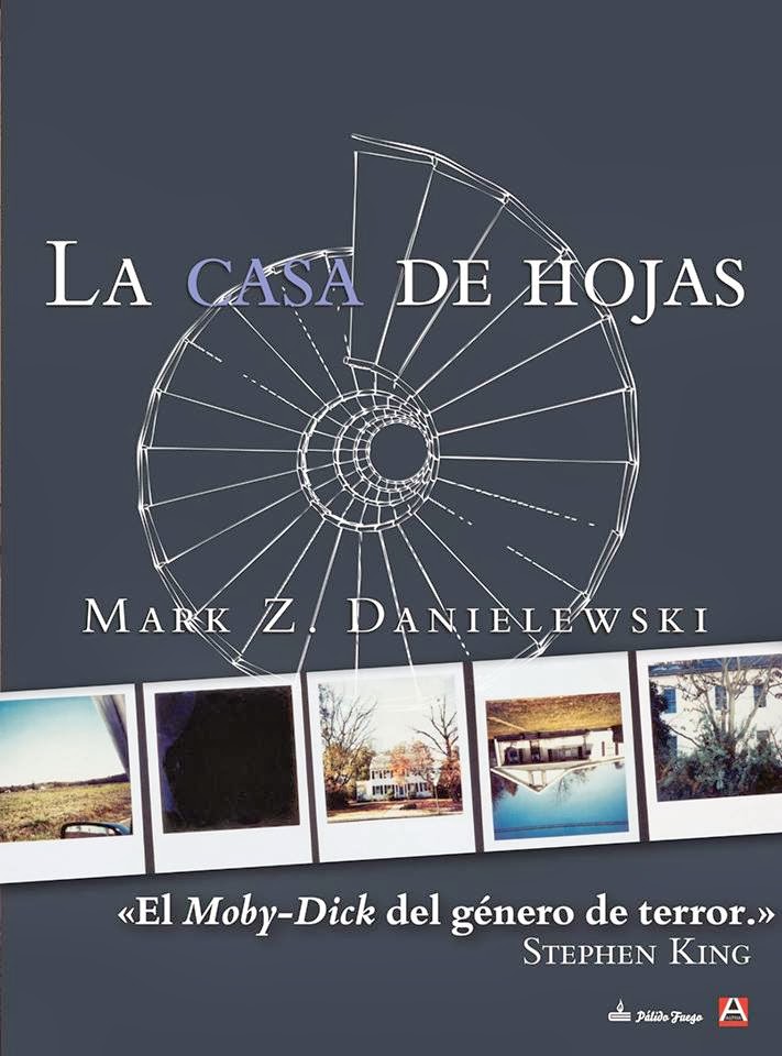 House of Leaves (la casa de hojas), Mark Z. Danielewski. La+casa