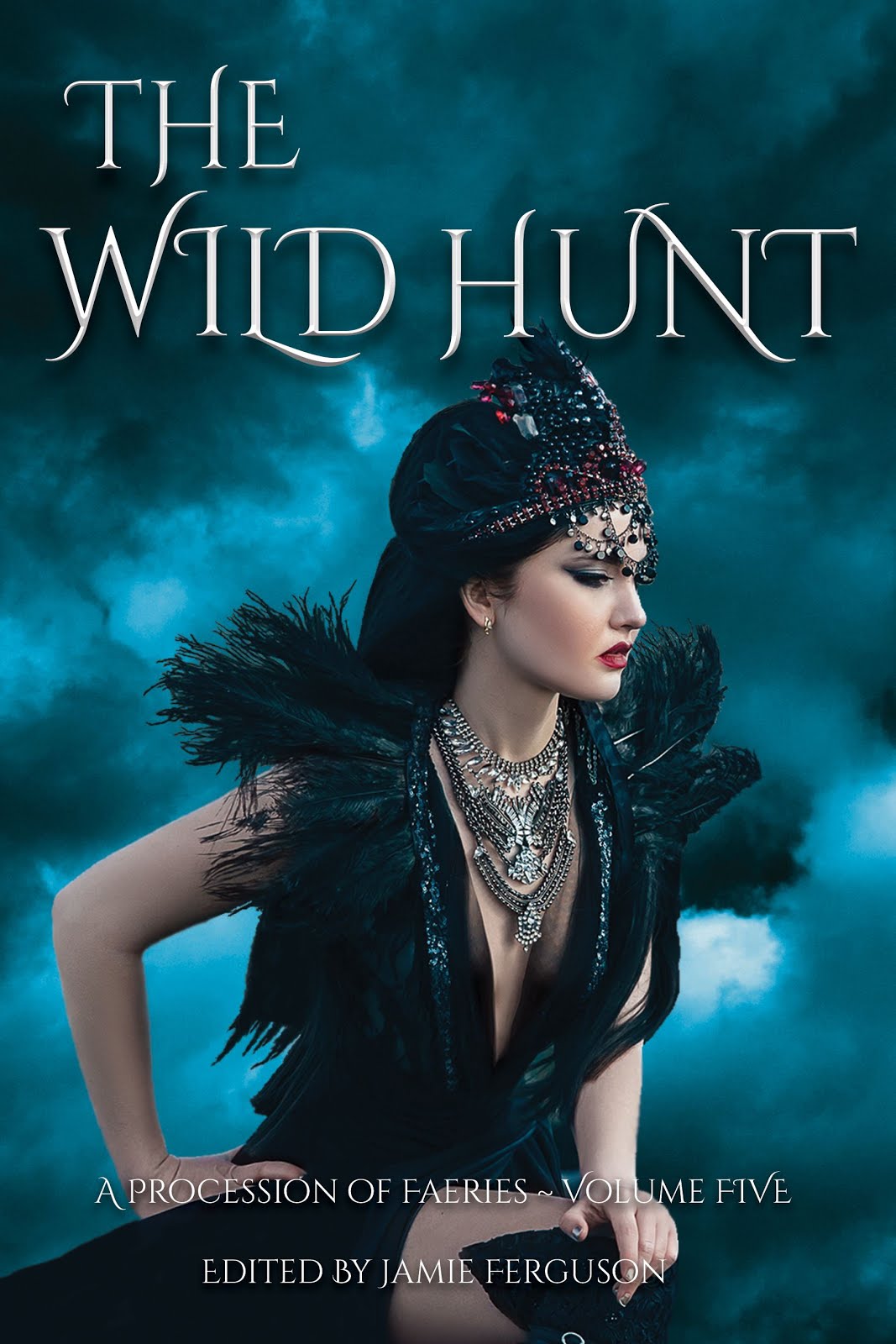 The Wild Hunt (A Procession of Faeries, Book 5)