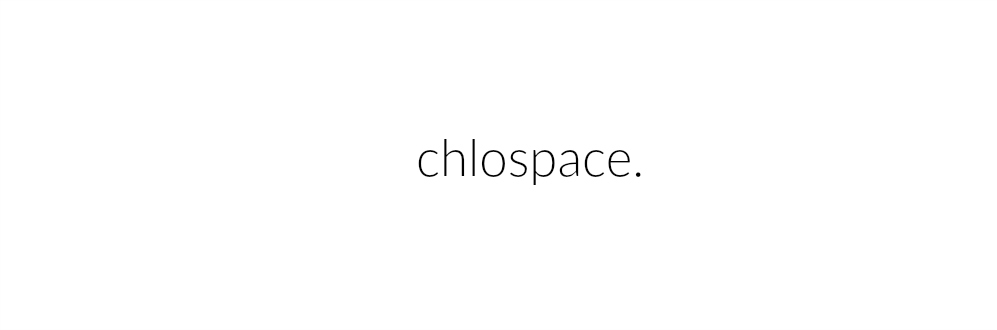 chlospace ™