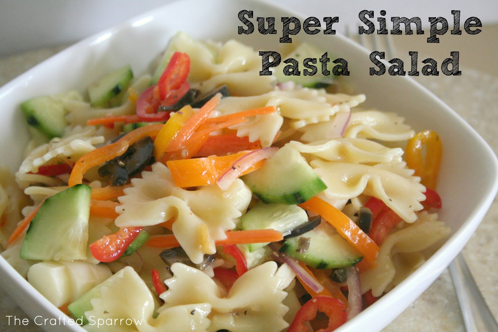 super simple pasta salad the crafted sparrow super simple pasta salad the crafted sparrow