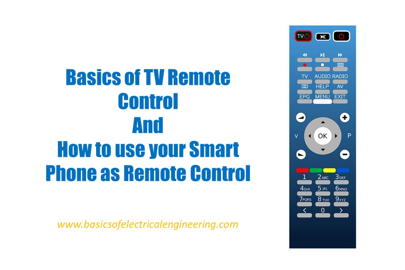 basics of tv remote control basics of electrical engineering how tv remote control works
