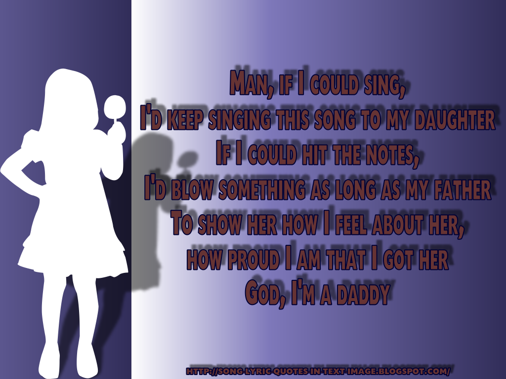 Song Lyric Quotes In Text Image: Hailie's Song - Eminem Song Quote Image