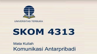 Soal Latihan Ujian Tugas Mandiri Skom4313 Komunikasi Antar Pribadi S1 Perpus Boyolali