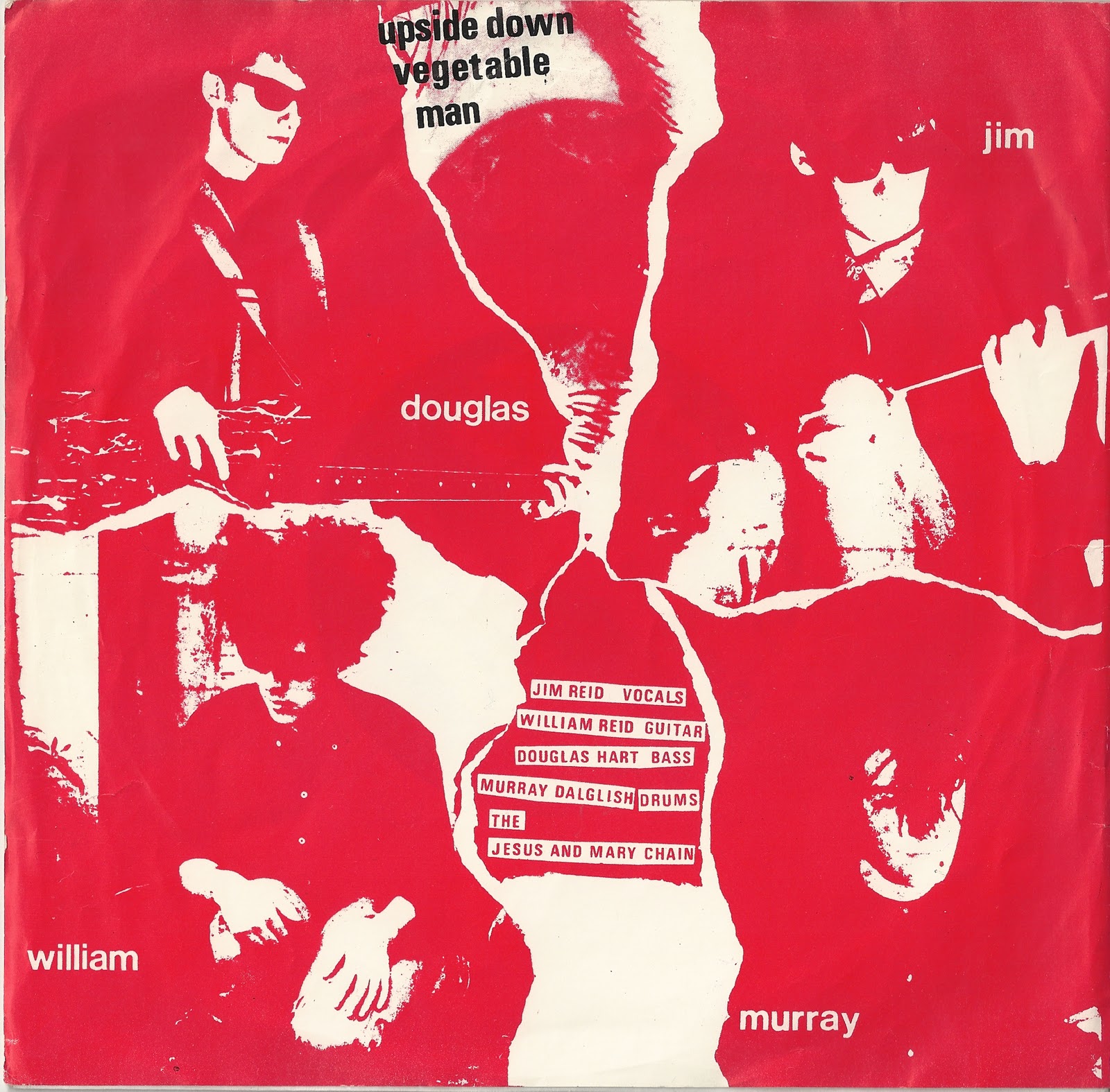 leaders of men Upside Down The Jesus and Mary Chain 1984 first 4 pressings