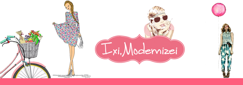 Ixii,Modernizei ♥