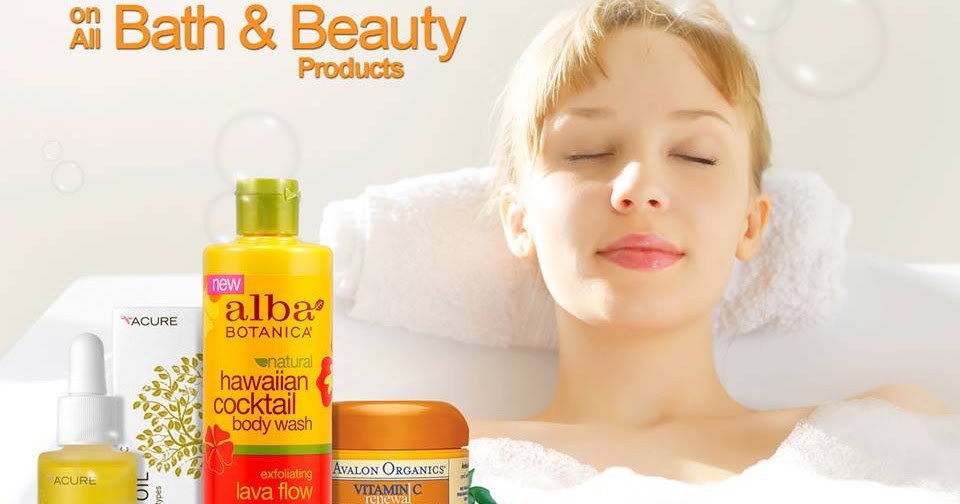 Save an Extra 10 on all Bath & Beauty Products Natural