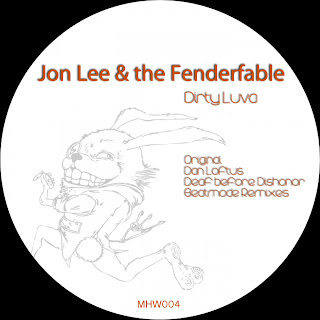 Jon Lee & The Fender Fable - Dirty Luva